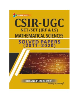 E_Book Mathematical Sciences Previous Years Solved Papers 2011 to 2020- CSIR-UGC