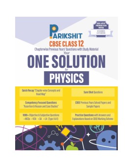 Parikshit CBSE Sample Papers One Solution Class 12th Physics for 2026 Board Exam