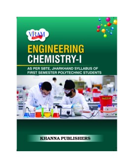 E_Book Engineering Chemistry-I (As per SBTE, Jharkhand Syllabus of First Semester Polytechnic Students)