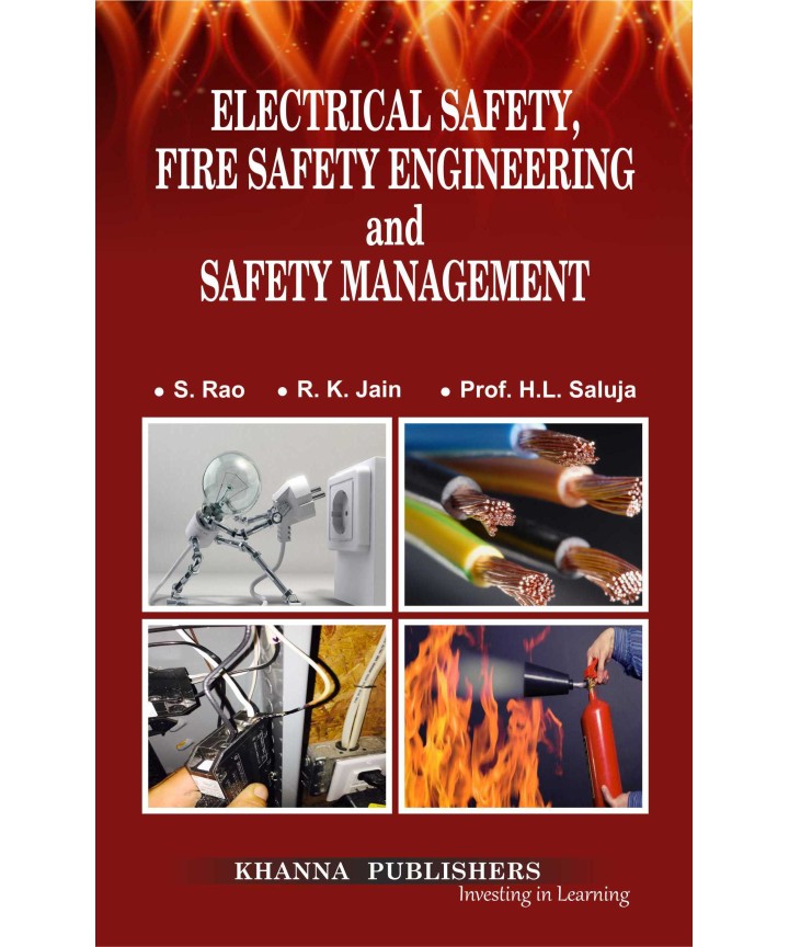 Electrical Safety, Fire Safety Engineering and Safety Management