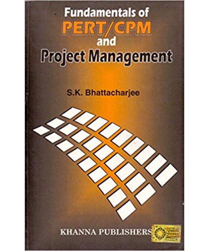 Fundamentals of PERT/CPM & Project Management