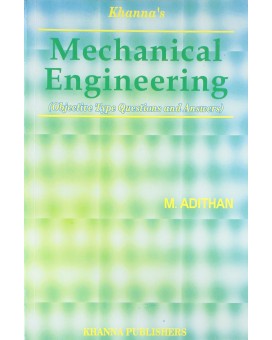 Mechanical Engineering (Objective Type Questions and Answers)