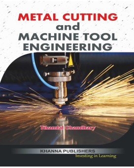 Metal Cutting and Machine Tool Engineering