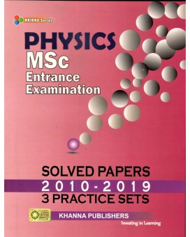 Physics (MSc Entrance Examination Solved Papers)