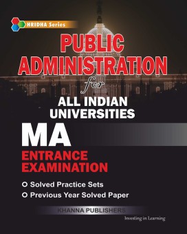 E_Book Public Administration For All Indian Universities MA Entrance Examination 