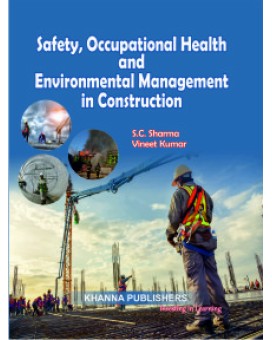 E_Book Safety, Occupational Health and Environmental Management in Construction
