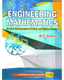 Engineering Mathematics (For Ist and IInd Semesters of B.Tech. and Diploma Courses)