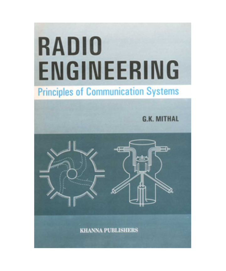 Radio Engineering (Principles of Communication systems)