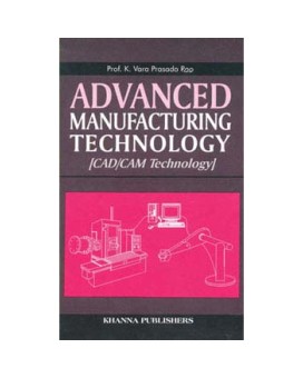 Advanced Manufacturing Technology (CAD/CAM Technology)