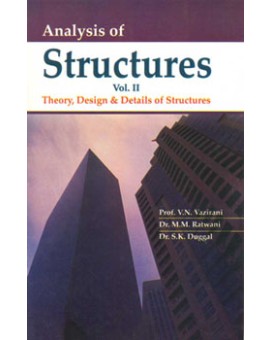 Analysis of Structures Vol-II (Theory, Design & Details of Structures)