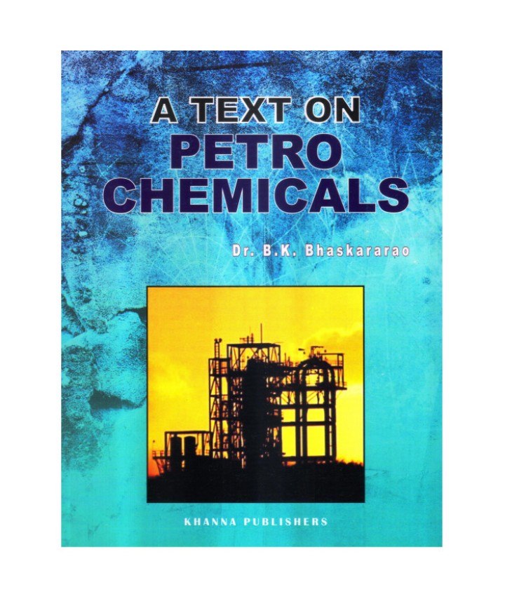 A Text on Petro Chemicals