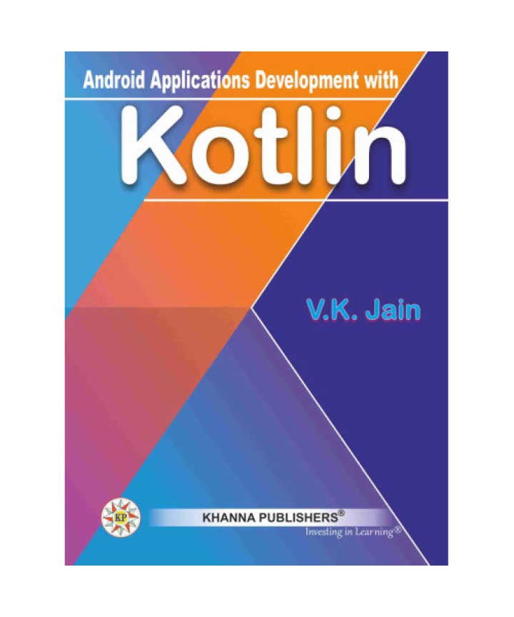 Android Applications Development with Kotlin