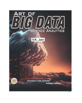 Art of Big Data Science Analytics