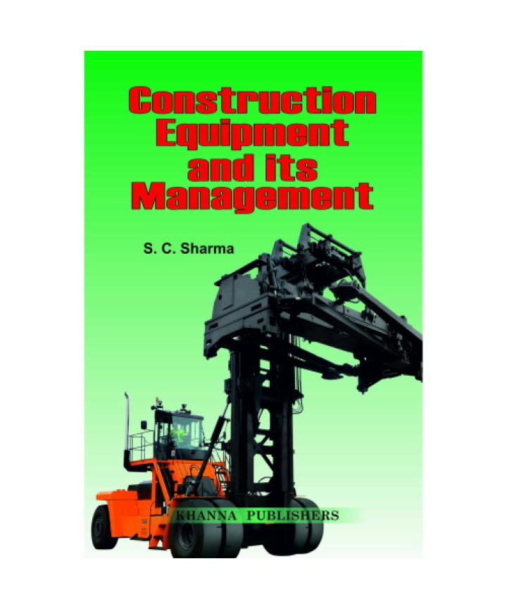 Construction Equipment and Its Management