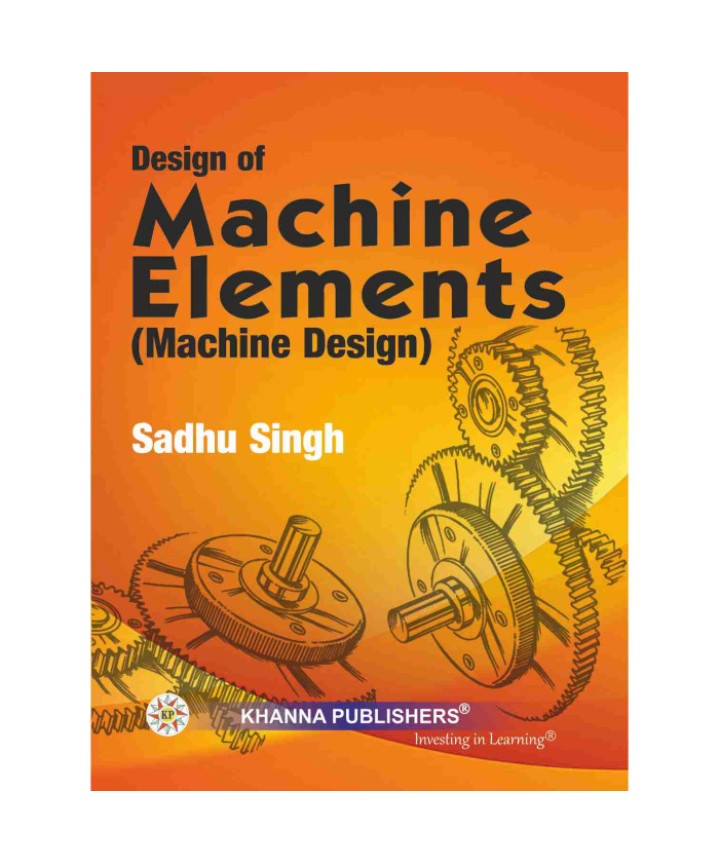 Design of Machine Elements (Machine Design)