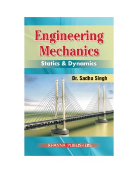 Engineering Mechanics (Statics & Dynamics)