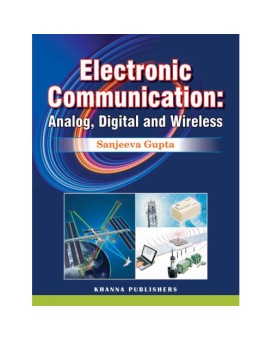 Electronic Communication (Analog, Digital and Wireless)