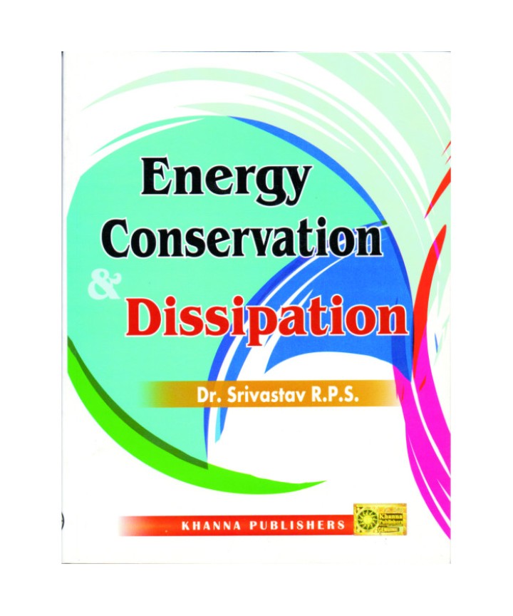 Energy Conservation & Dissipation