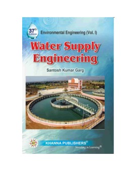 Environmental Engineering (Vol. I) Water Supply Engineering