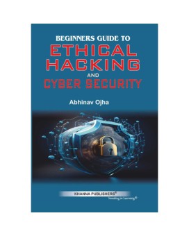 Beginners Guide to Ethical Hacking & Cybersecurity