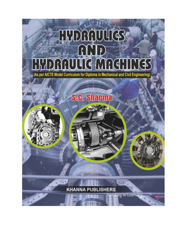 Hydraulics and Hydraulic Machines