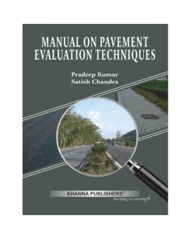Manual on Pavement Evaluation Techniques