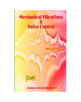 Mechanical Vibrations and Noise Control