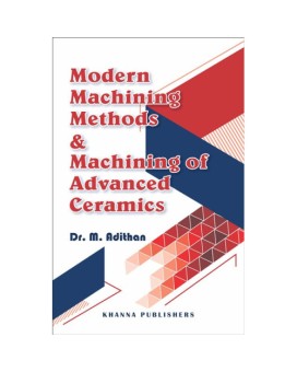 E_Book Modern Machining Methods &  Machining of Advanced Ceramics