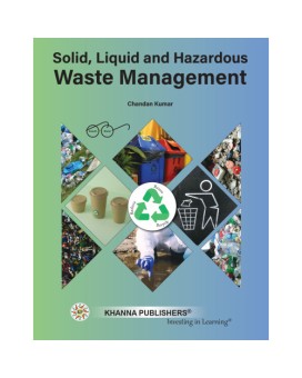 Solid , Liquid and Hazardous Waste Mangement