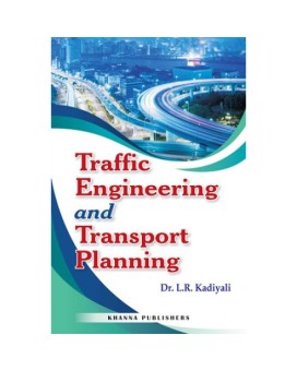 Traffic Engineering and Transport Planning